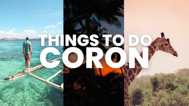 9 Best Things To Do In Coron Palawan (Updated 2023)