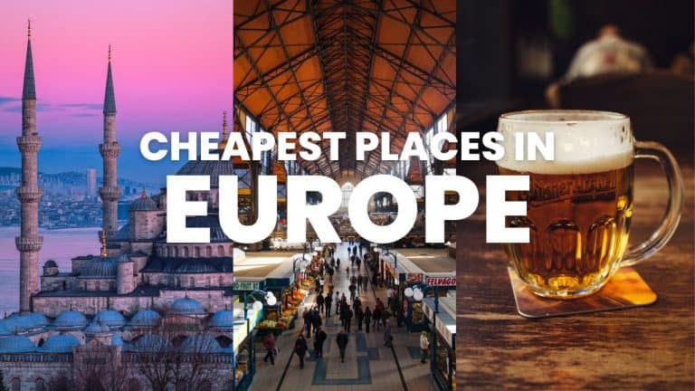 13 Cheapest Places To Live in Europe (2023)
