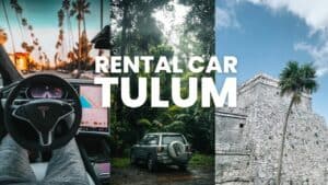 how to rent a car in tulum