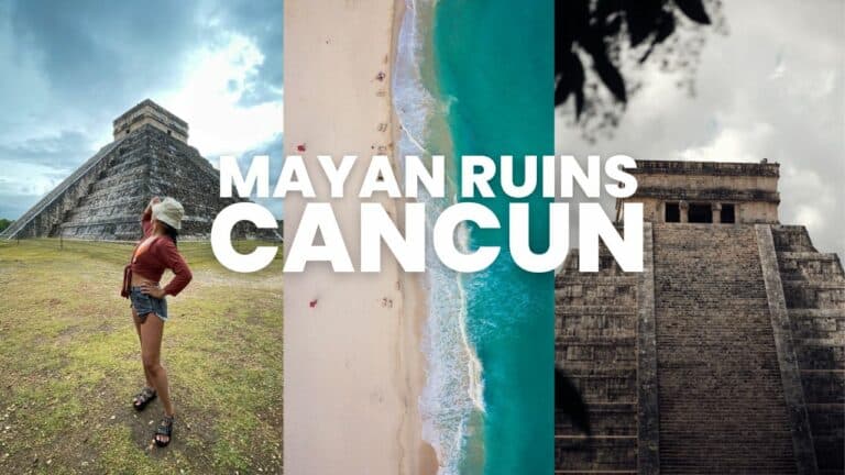 Top Tips for Visiting Mayan Ruins in Cancun (Chichen Itza & More)
