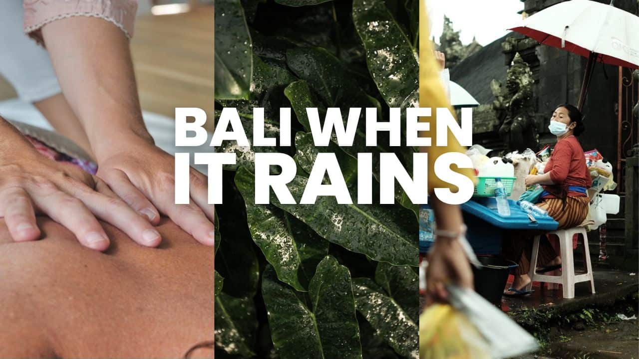 what to do in bali when it rains