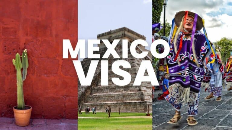 Mexico Visa Guide: Tourist, Digital Nomad, Remote Work & More (2023)